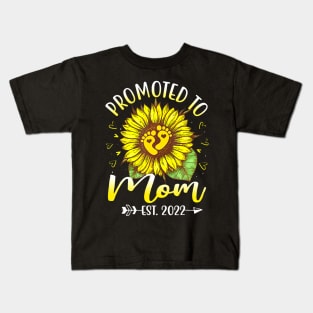 Promoted To Mom Est 2022 Sunflowers New Mom Kids T-Shirt